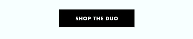 shop the duo