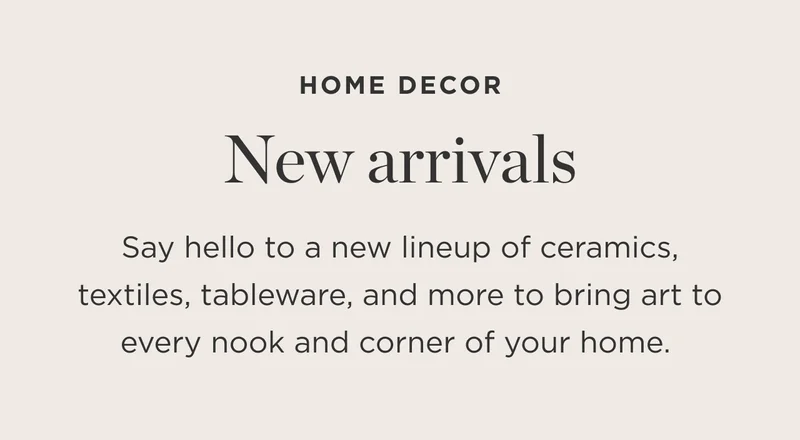 New Arrivals