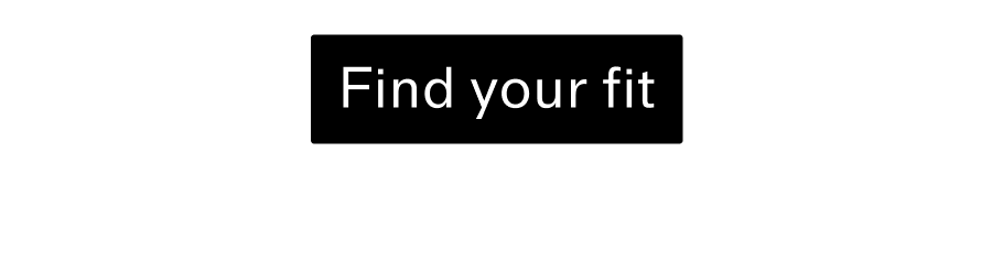Find your fit CTA