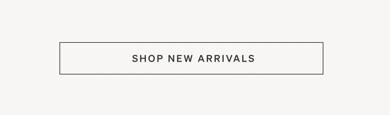 Shop New Arrivals