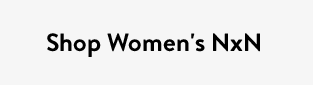Shop Women's NxN