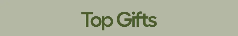 Top Gifts