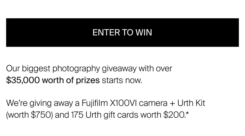 Our biggest photography giveaway with over $35,000 worth of prizes  starts now. We’re giving away a Fujifilm X100VI camera + Urth Kit (worth $750) and 175 Urth gift cards worth $200.