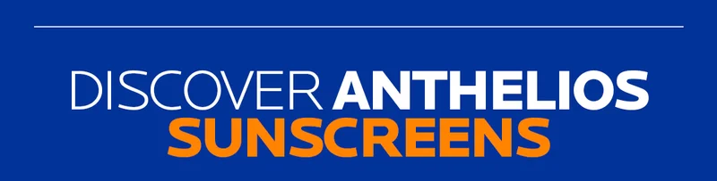 Discover Anthelios