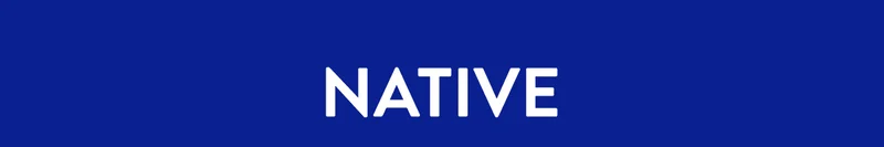 NATIVE
