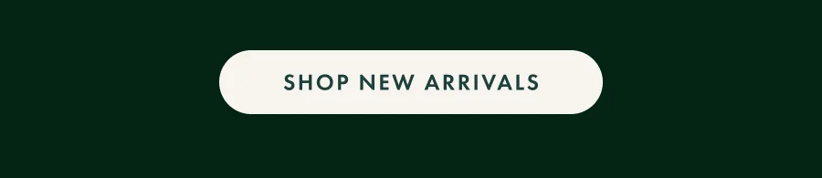 Shop New Arrivals