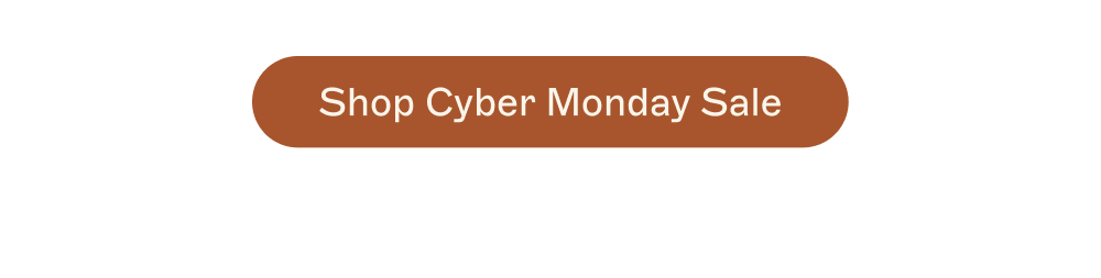 [Shop Cyber Monday Sale]