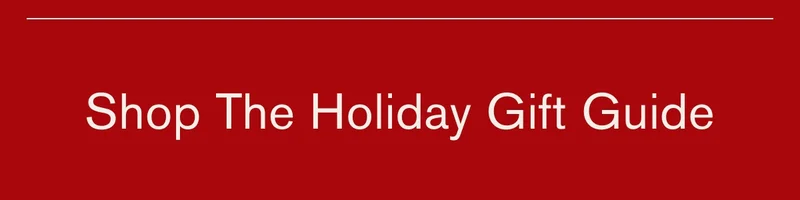 Shop The Holiday Gift Guide