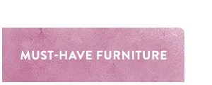 must-have furniture