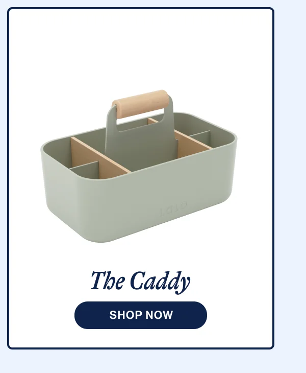 The Caddy. Shop Now