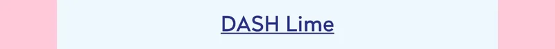 DASH Lime