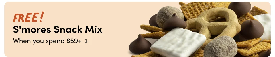 FREE! S'mores Snack Mix When you spend $59+