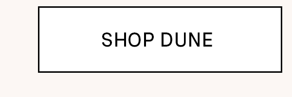Dune Mini Aria Elevee