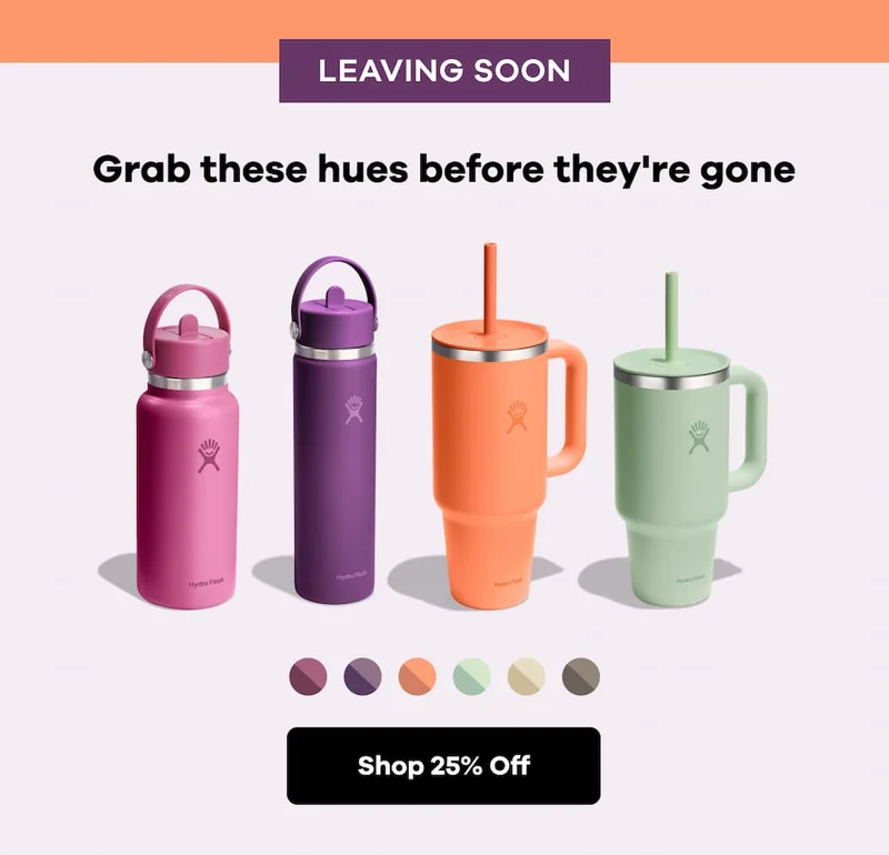 LEAVING SOON Grab these hues before they're gone. | Shop 25% Off