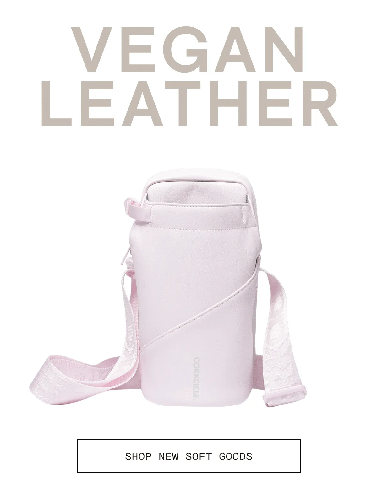 Shop Vegan Leather Soft Goods