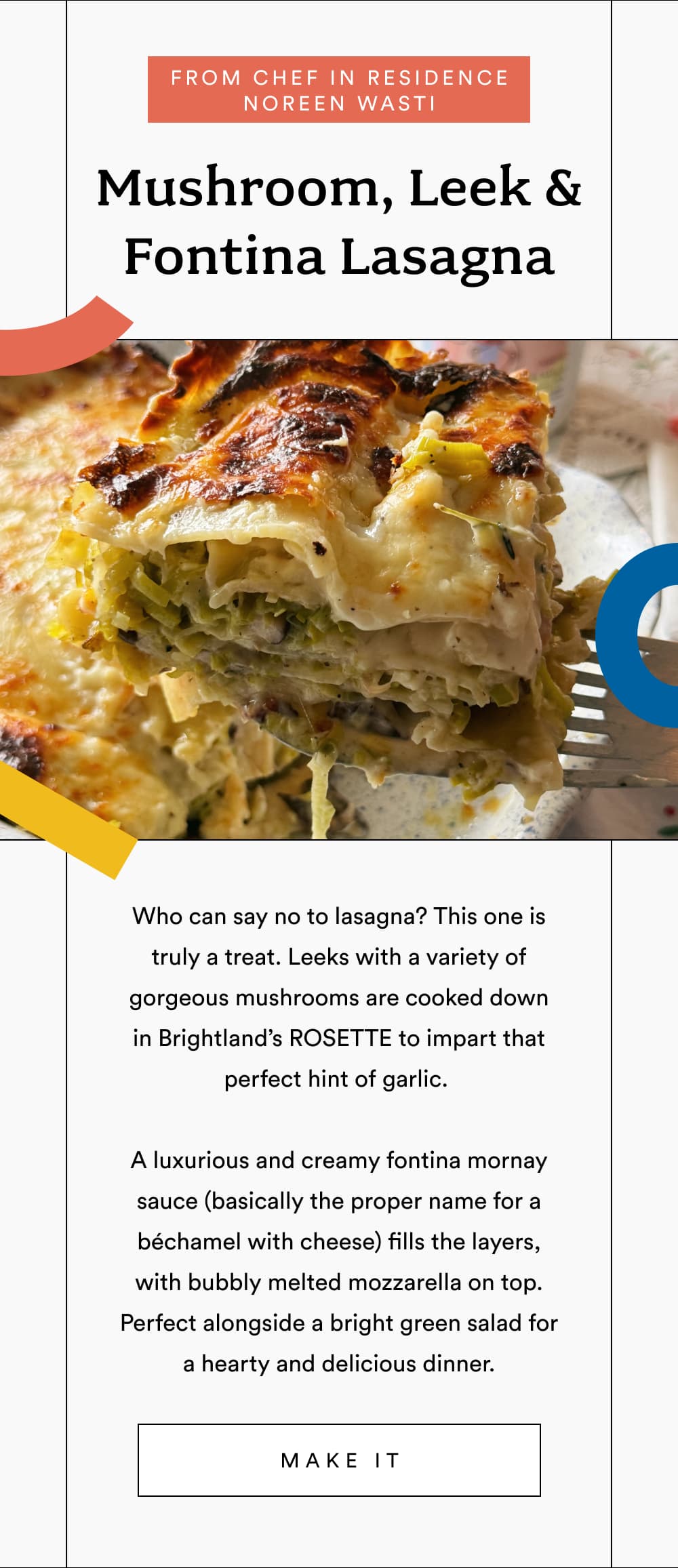 Mushroom, Leek & Fontina Lasagna  [ MAKE IT ]