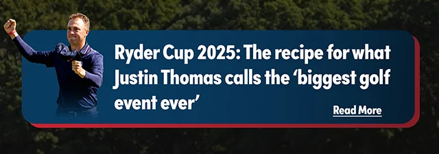 Ryder Cup 2025: The recipe for what Justin Thomas calls the ‘biggest golf event ever’