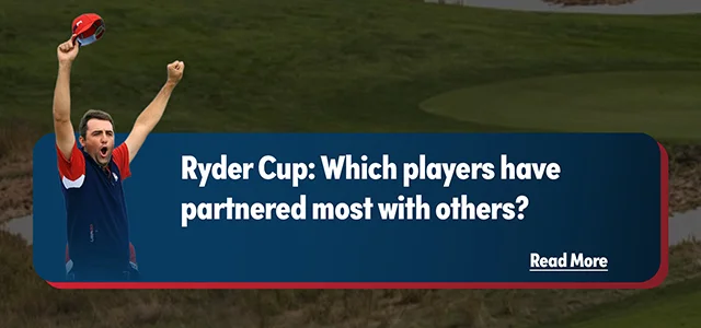 Ryder Cup: Which players have partnered most with others?