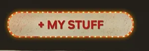 + MY STUFF