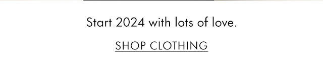 Start 2024 with lots of love.