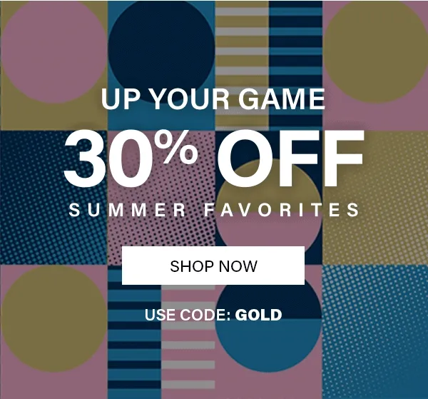 Up Your Game 30% Off