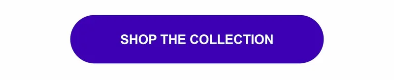 Shop the Collection