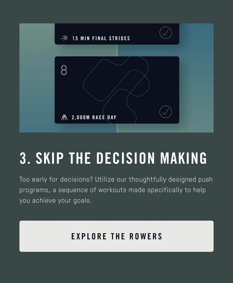 Skip the decision making - explore the rowers