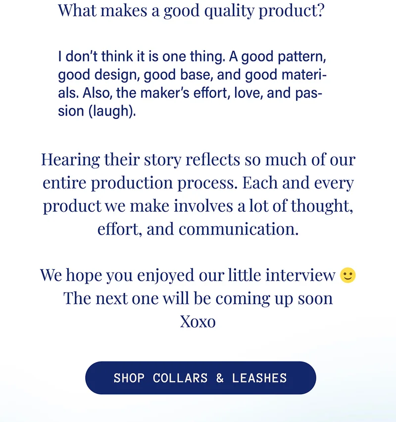 What makes a good quality product? - SHOP COLLARS & LEASHES