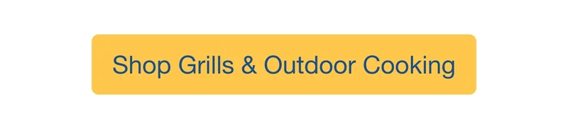 Shop Grills and Outdoor Cooking