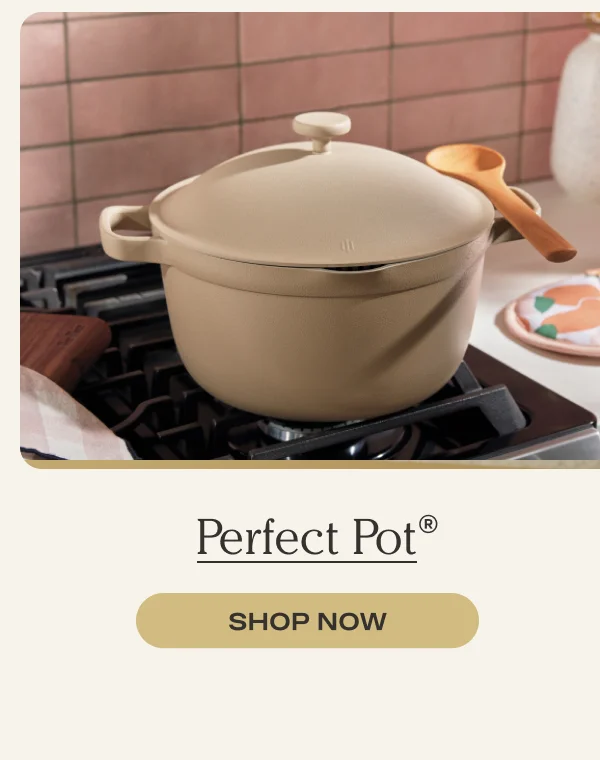 Perfect Pot