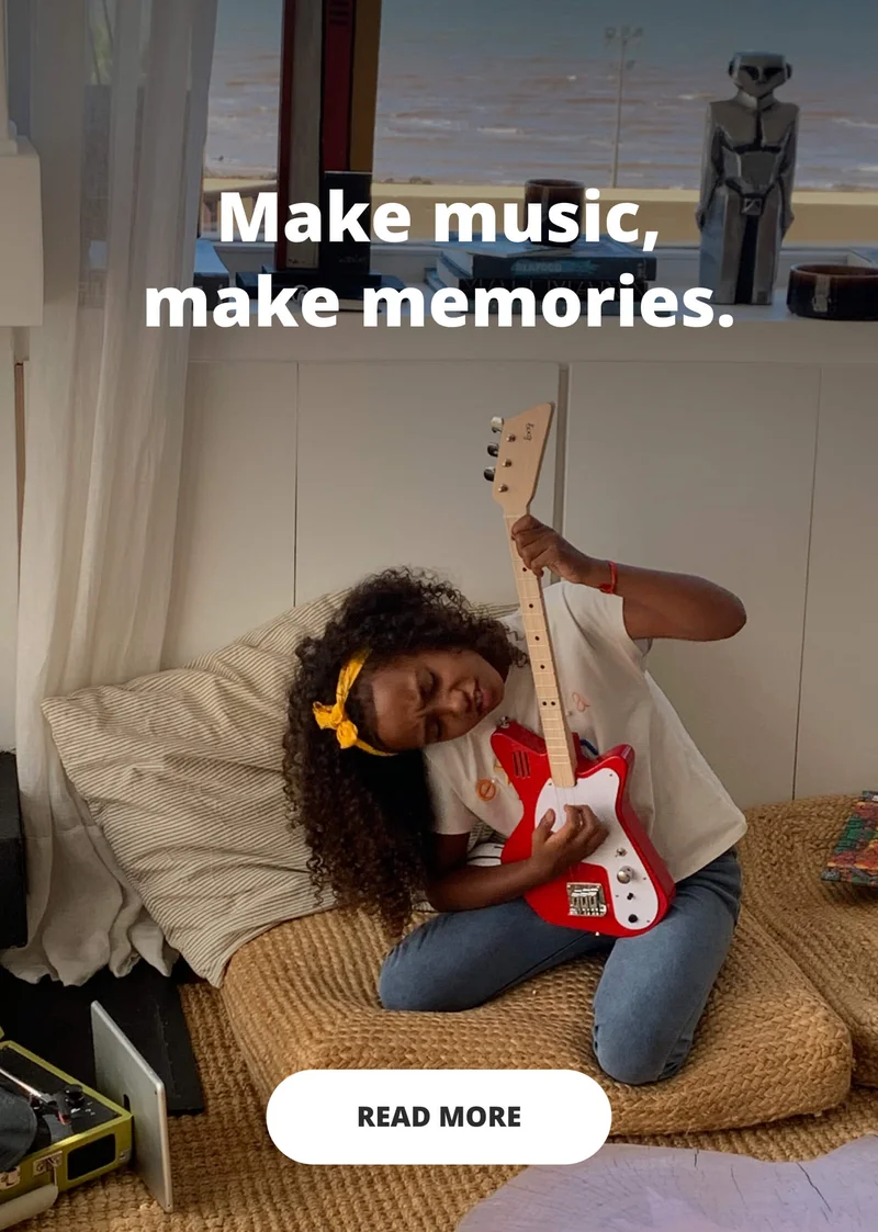 Make music, make memories - Read more
