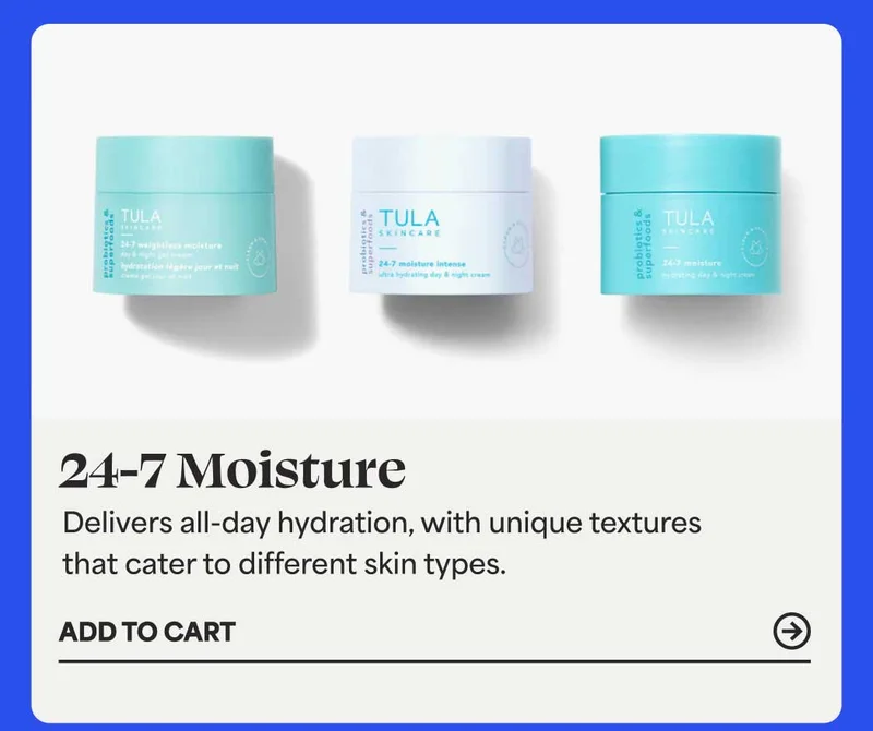 24-7 Moisture Delivers all-day hydration, with unique textures that cater to different skin types. -- ADD TO CART