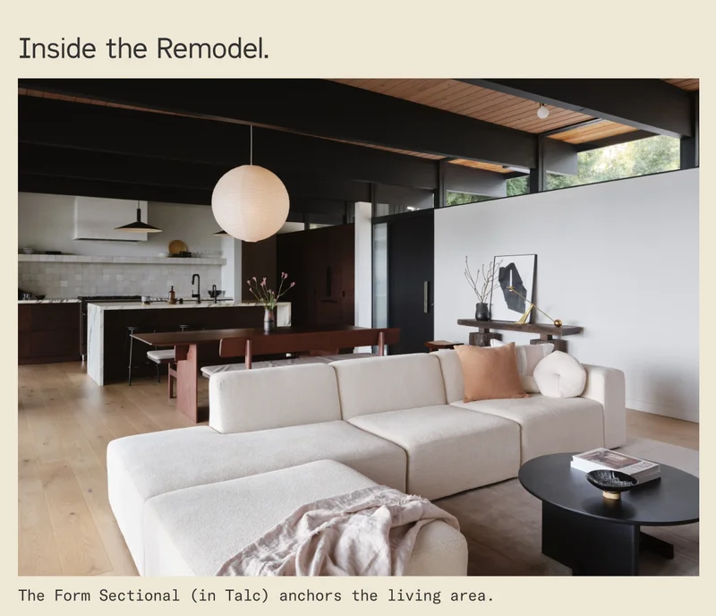 Inside the remodel, The Form Sectional anchors the living area.