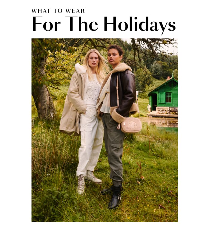 WHAT TO WEAR - For The Holidays