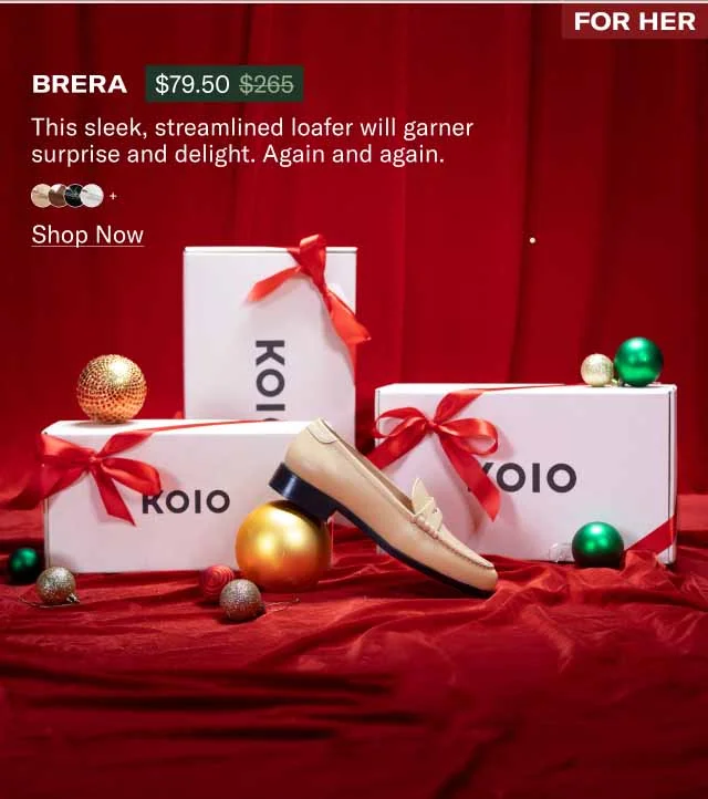 For Her Brera This sleek, streamlined loafer will garner surprise and delight. Again and again. Shop Now