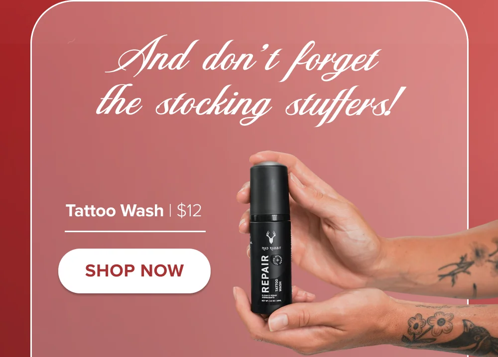 Tattoo Wash | $12
