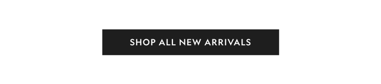 Shop New Arrivals