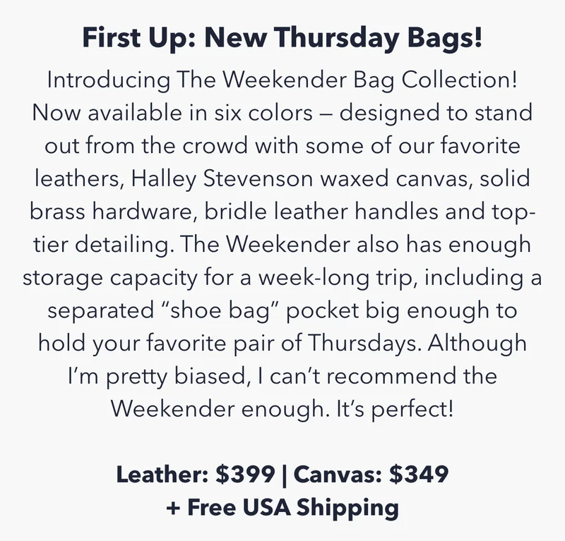 First Up: New Thursday Bags!