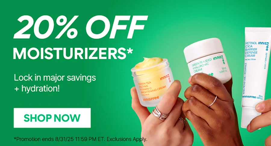 20% OFF MOISTURIZERS