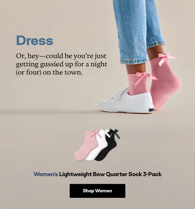 Dress. Or, hey—could be you're just getting gussied up for a night (or four) on the town. Women's Lightweight Bow Quarter Sock 3-Pack | Shop Women