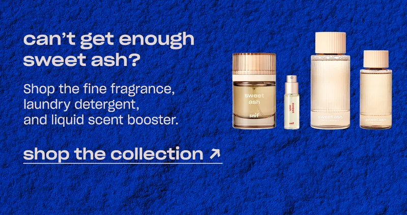 Shop the fine fragrance, laundry detergent, and liquid scent booster. [shop the collection]