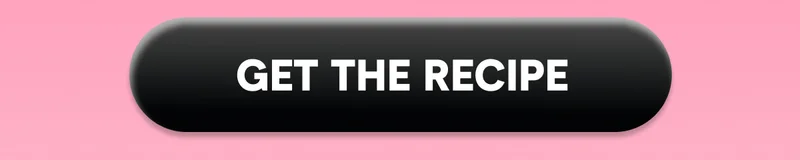 GET THE RECIPE
