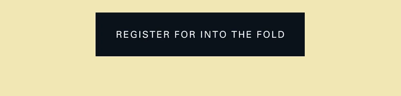 Register for Into the Fold