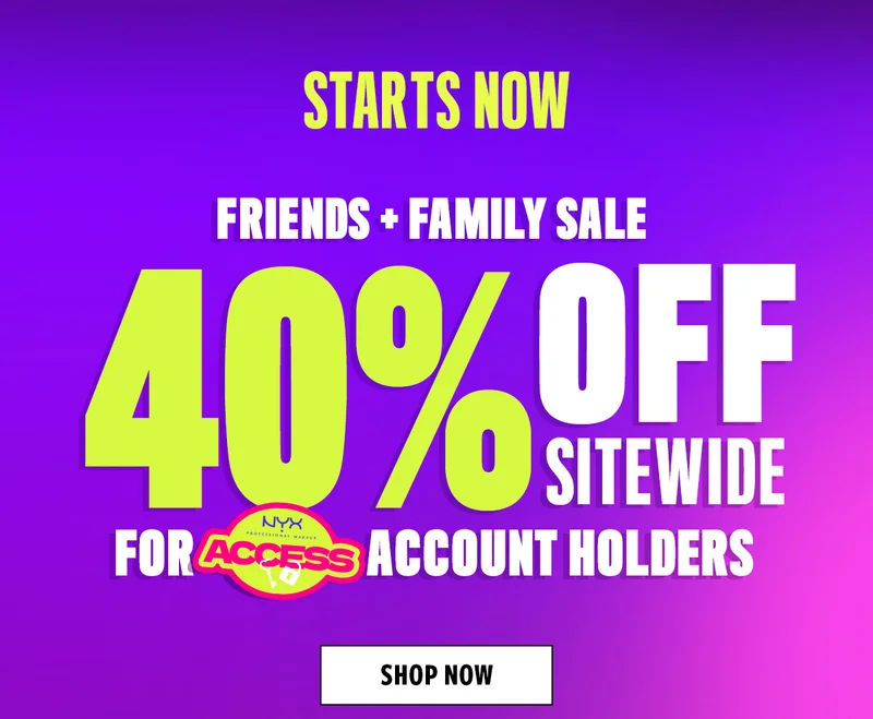 FRIENDS & FAMILY STARTS NOW