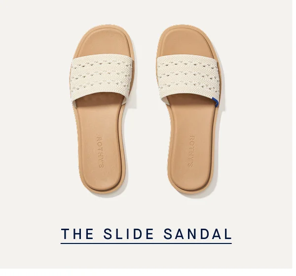 THE SLIDE SANDAL THE SLIDE SANDAL