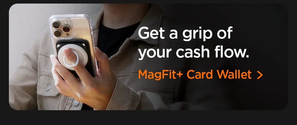 Get a grip of your cash flow. Shop MagFit+ Card Wallet.