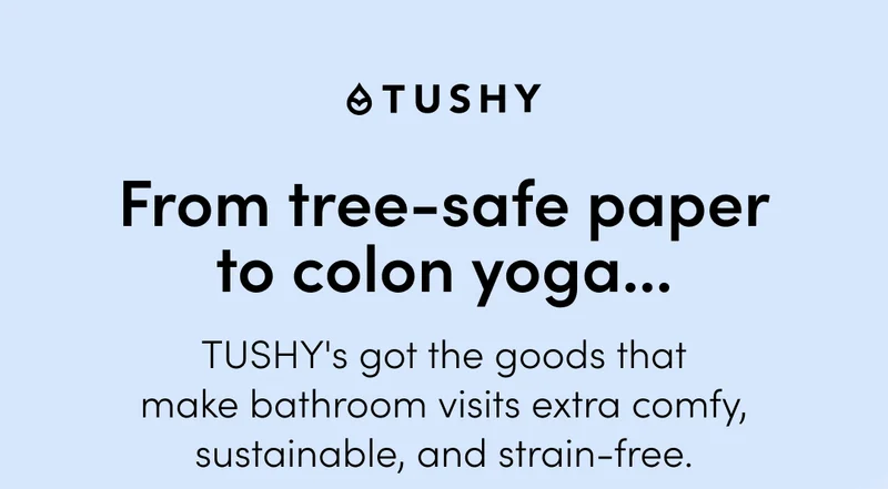 FROM TREE-SAFE PAPER TO COLON YOGA