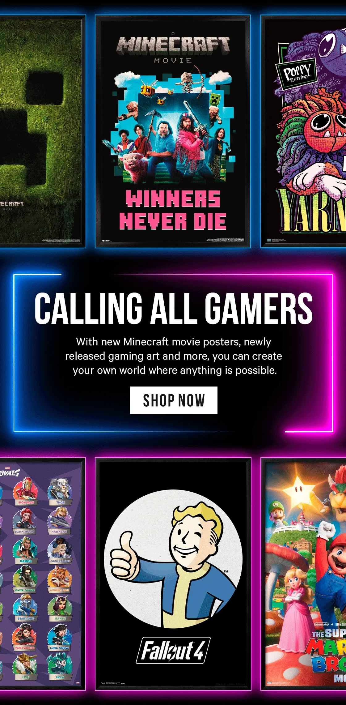 Calling All Gamers - With new Minecraft movie posters, newly released gaming art and more, you can create your own world where anything is possible.