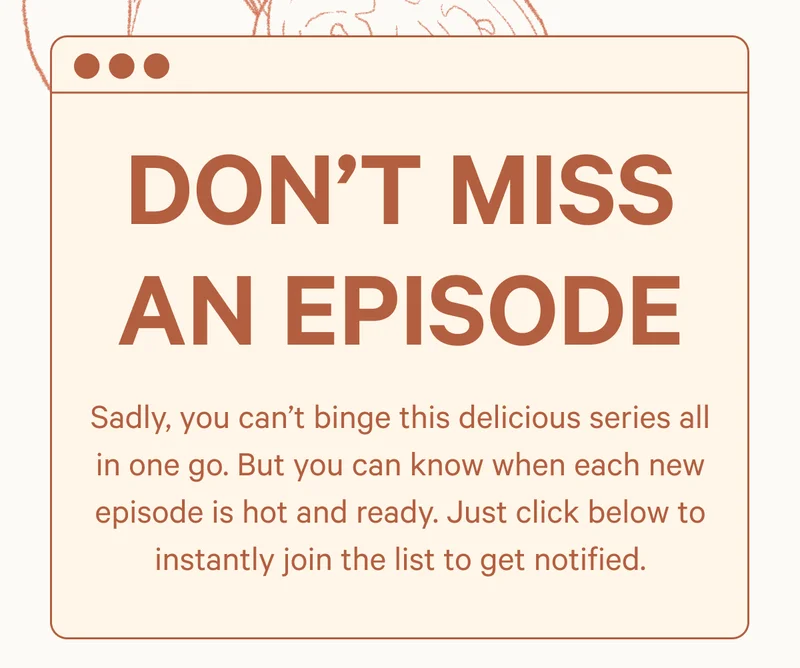 Don't Miss an Episode