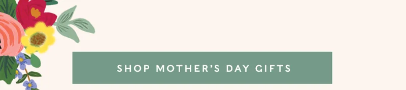 Shop Mother's Day Gifts